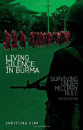 Living Silence : Burma Under Military Rule